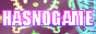 HASNOGAME